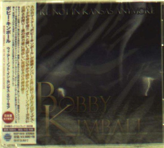 Cover for Bobby Kimball · WeRe Not In Kansas Anymore (CD) (2016)