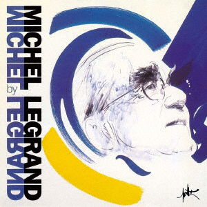 Umbrellas Of Cherbourg - Michel Legrand - Musikk - UNIVERSAL MUSIC JAPAN - 4988031479353 - 4. februar 2022