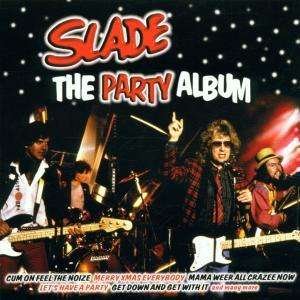 Cover for Slade · Party Album (CD) (2001)