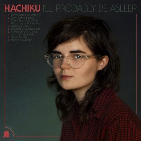 Cover for Hachiku · Ill Probably Be Asleep (CD) [Digipak] (2020)