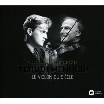 Cover for Yehudi Menuhin · Le Violon Du Siecle (CD) (2016)