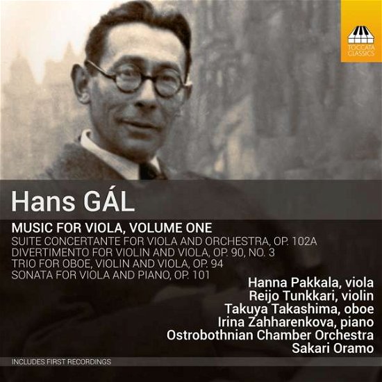 Cover for Gal / Pakkala / Oramo · Hans Gal: Music For Viola. Volume 1 (CD) (2019)