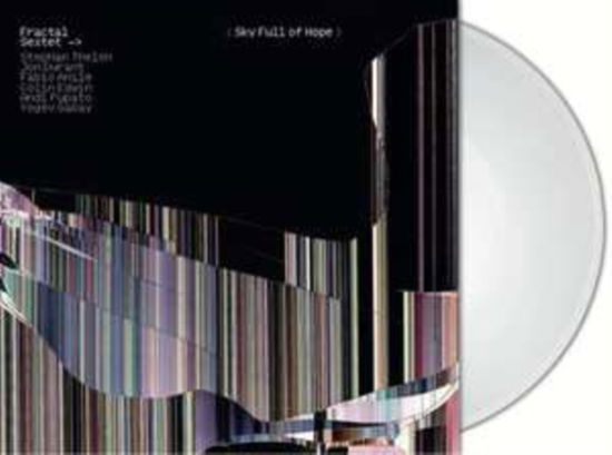 Cover for Fractal Sextet · Sky Full Of Hope (Clear Vinyl) (LP) (2024)