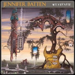Jennifer Batten · Whatever (CD) (2008)