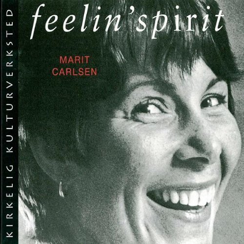 Cover for Marit Carlsen · Feelin Spirit (CD) (2011)