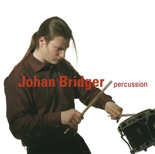 Cover for Johan Bridger · Percussion (CD) (2006)