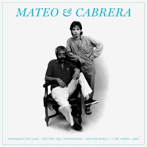 Cover for Eduardo Mateo &amp; Fernando Cabrera · Mateao Y Cabrera. Grabado en Vivo (LP) (2025)