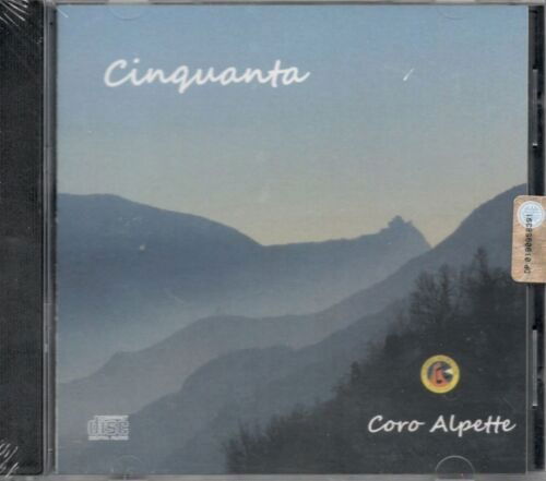 Cover for Coro Alpette · Cinquanta (CD) (2017)