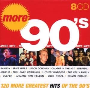 More Greatest Hits of the 90's - Various Artists - Musik - UK - 8711539027353 - 3. oktober 2005