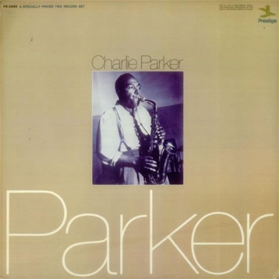 Parker Charlie - Charlie Parker - Charlie Parker - Music -  - 8712155017353 - 