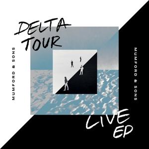 Cover for Mumford &amp; Sons · Delta Tour EP (12&quot; Vinyl Single) (Limited Edition) (LP) [Limited edition]