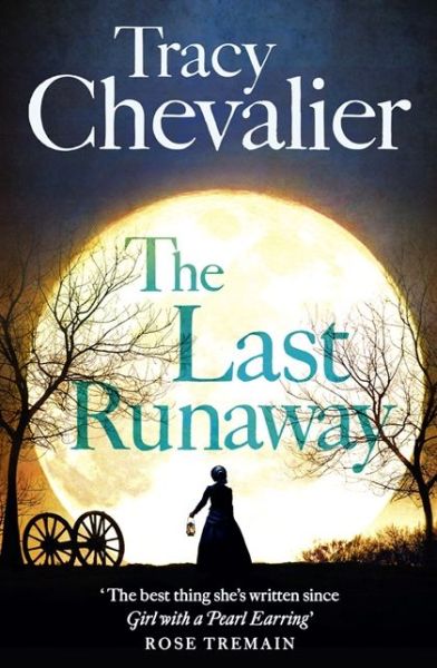 Cover for Tracy Chevalier · The Last Runaway (Paperback Bog) [Edition edition] (2013)