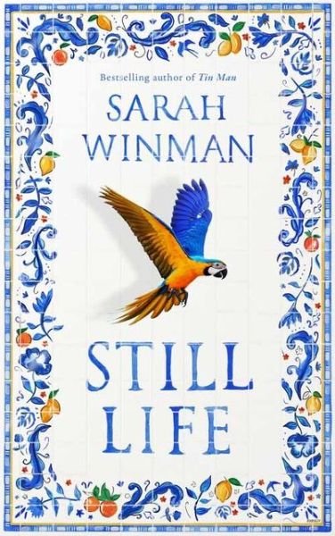 Cover for Sarah Winman · Still Life (Innbunden bok) (2021)