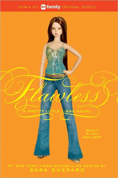 Cover for Sara Shepard · Pretty Little Liars #2: Flawless - Pretty Little Liars (Taschenbuch) [Reprint edition] (2008)