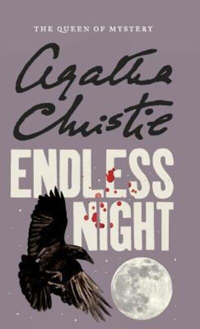 Cover for Agatha Christie · Endless Night (Innbunden bok) (2016)