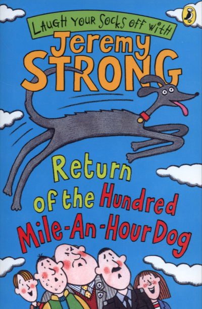 Cover for Jeremy Strong · Return of the Hundred-Mile-an-Hour Dog (Paperback Book) (2007)