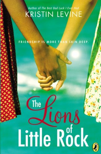 Cover for Kristin Levine · The Lions of Little Rock (Paperback Book) [Reprint edition] (2013)