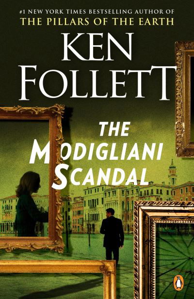 Cover for Ken Follett · The Modigliani Scandal: A Novel (Paperback Bog) (2018)