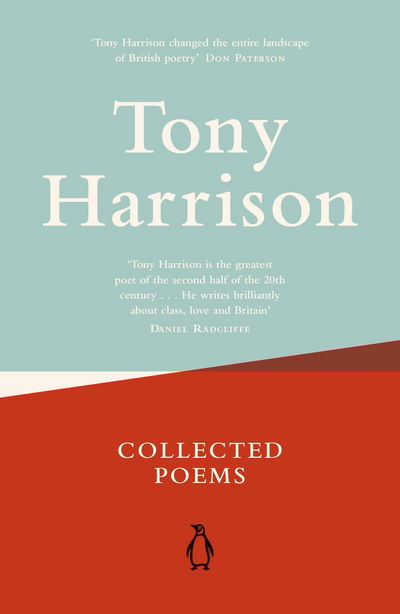 Cover for Tony Harrison · Collected Poems (Paperback Book) (2016)