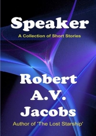 Cover for Robert A.V. Jacobs · Speaker (Paperback Book) (2019)