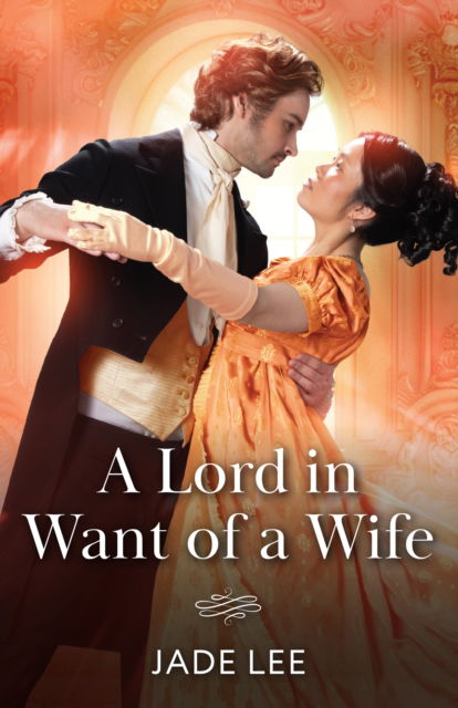Cover for Jade Lee · A Lord In Want Of A Wife - Daring Debutantes (Paperback Book) (2025)