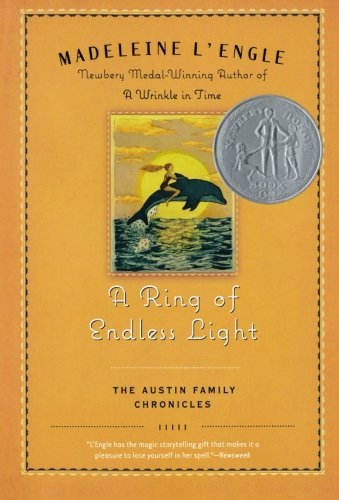 Cover for Madeleine L'Engle · A Ring of Endless Light: The Austin Family Chronicles, Book 4 (Newbery Honor Book) - Austin Family (Paperback Book) (2008)