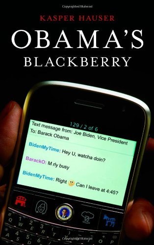 Cover for Kasper Hauser · Obama's BlackBerry (Hardcover Book) [English Language edition] (2009)