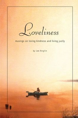 Cover for Lee Anglin · Loveliness (Book) (2019)