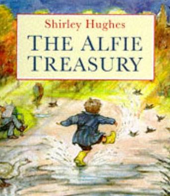 Cover for Shirley Hughes · The Alfie Treasury (Hardcover Book) (1994)