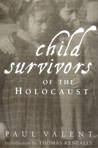 Cover for Paul Valent · Child Survivors of the Holocaust (Paperback Book) (2002)