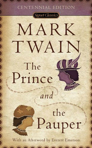 The Prince And The Pauper - Mark Twain - Książki - Penguin Putnam Inc - 9780451528353 - 1 maja 2002
