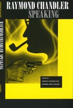 Cover for Raymond Chandler · Raymond Chandler Speaking (Paperback Bog) [Revised edition] (1997)