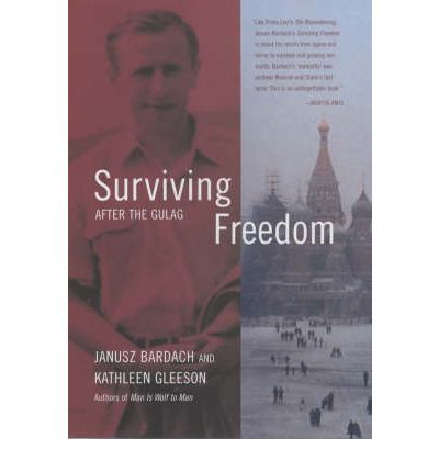 Cover for Janusz Bardach · Surviving Freedom: After the Gulag (Hardcover Book) (2003)