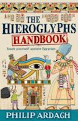 Cover for Philip Ardagh · The Hieroglyphs Handbook (Paperback Book) (2025)