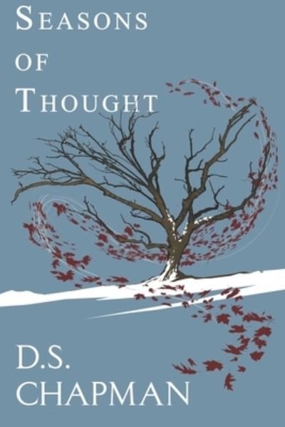 Cover for D S Chapman · Seasons of Thought (Paperback Book) (2019)