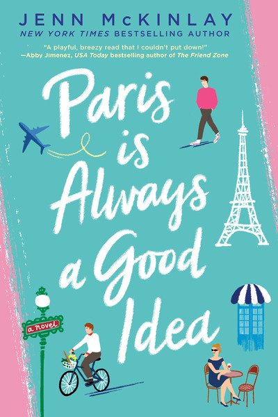Cover for Jenn Mckinlay · Paris Is Always A Good Idea (Paperback Book) (2020)