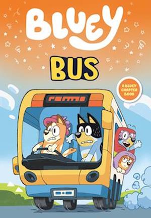 Cover for Penguin Young Readers Licenses · Bluey: Bus (Book) (2025)