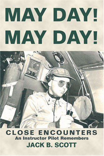 Cover for Jack Scott · May Day! May Day!: Close Encounters (Pocketbok) (2005)