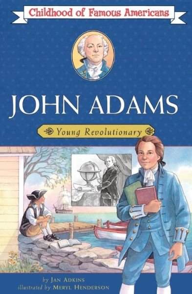 Cover for Jan Adkins · John Adams, young revolutionary (Bog) [1st Aladdin Paperbacks edition] (2002)