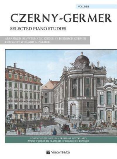 Cover for Carl Czerny · Czerny-Germer -- Selected Piano Studies, Vol 1 (Bok) (2013)