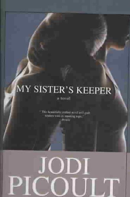 Cover for Jodi Picoult · My Sister's Keeper (Inbunden Bok) (2005)