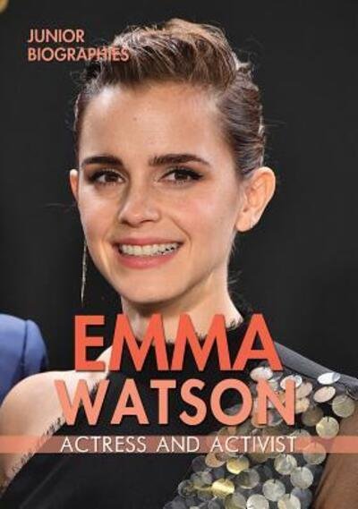 Cover for Kathy Furgang · Emma Watson Actress and Activist (Hardcover Book) (2018)