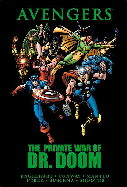 Cover for Stan Lee · Avengers: The Private War Of Dr. Doom (Hardcover Book) (2012)