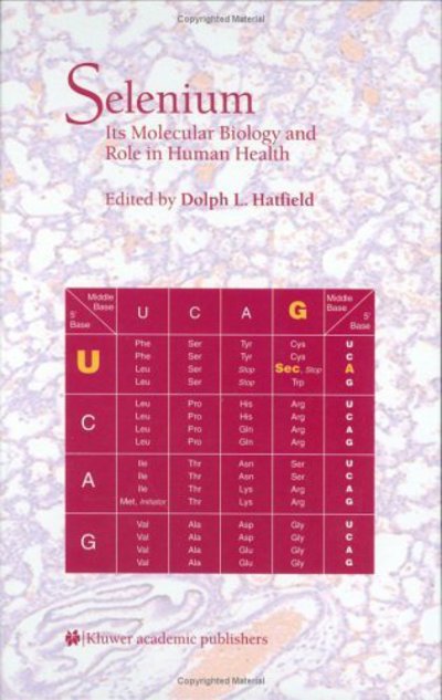 Selenium - Dolph L. Hatfield - Livros - Springer - 9780792373353 - 30 de junho de 2001