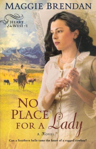 Cover for Maggie Brendan · No Place for a Lady – A Novel (Paperback Book) [Original edition] (2009)