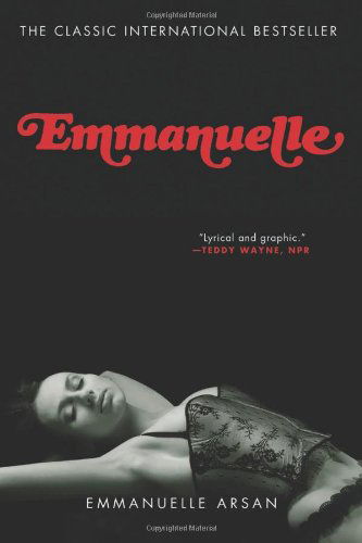 Cover for Emmanuelle Arsan · Emmanuelle (Taschenbuch) [Reprint edition] (2014)