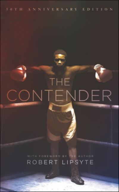 Cover for Robert Lipsyte · The Contender (Hardcover Book) (2003)