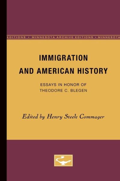 Cover for Henry Steele Commager · Immigration and American History: Essays in Honor of Theodore C. Blegen (Pocketbok) (1961)