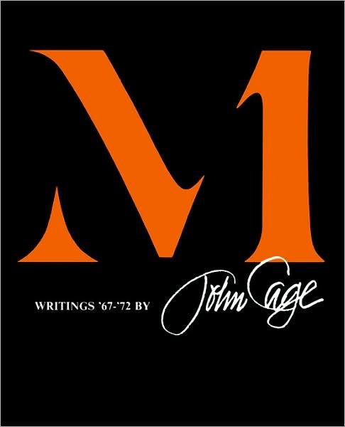 Cover for John Cage · M: Writings '67-'72 (Paperback Book) [1st edition] (1973)