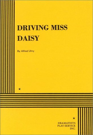Cover for Alfred Uhry · Driving Miss Daisy (Paperback Book) (2002)